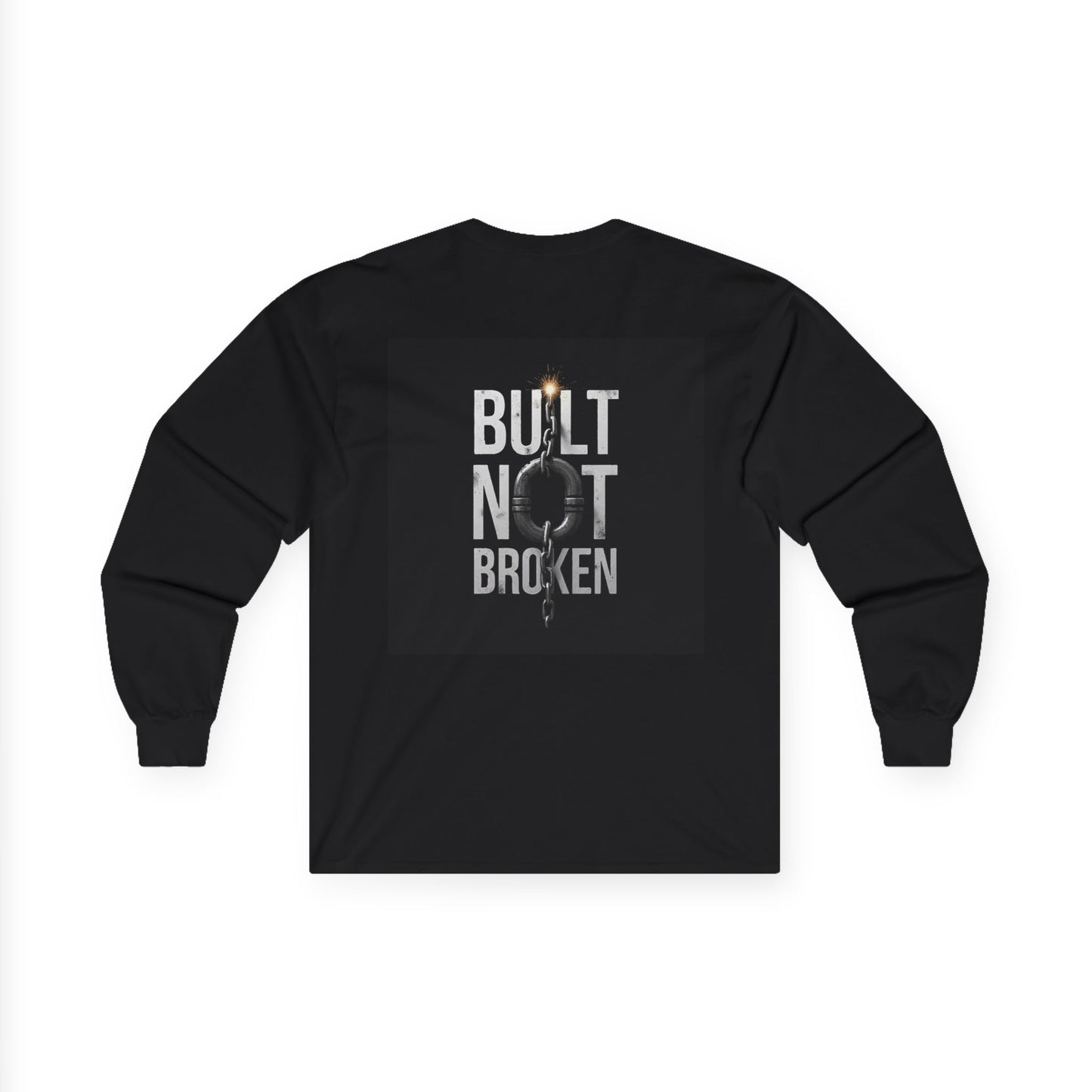 Built Not Broken Long Sleeve Tee - Unisex Ultra Cotton