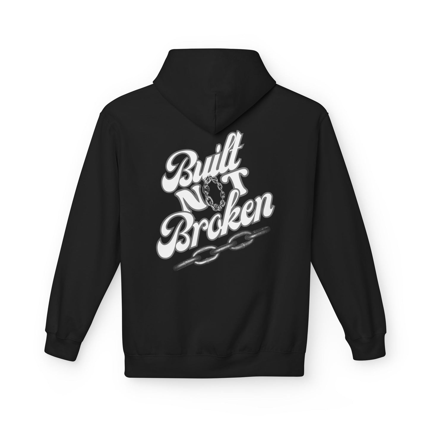 Built Not Broken Hoodie - Unisex Midweight Fleece for Everyday Comfort