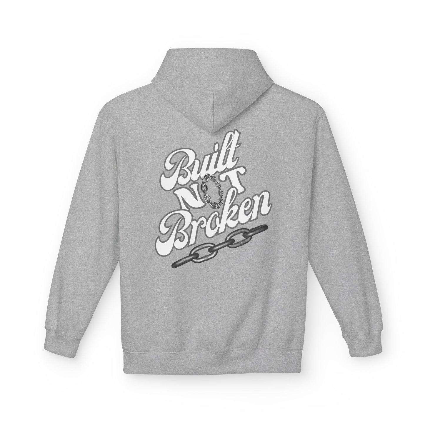 Built Not Broken Hoodie - Unisex Midweight Fleece for Everyday Comfort
